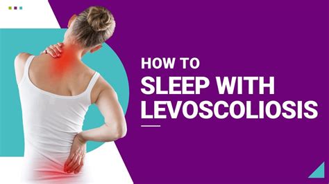 How to Sleep With Levoscoliosis - YouTube