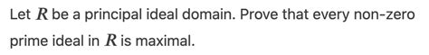 Solved Let R Be A Principal Ideal Domain Prove That Every