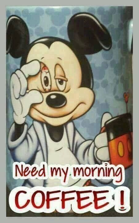 Pin By Carmen Pedraza On Disney Coffee Humor Coffee Quotes My Coffee