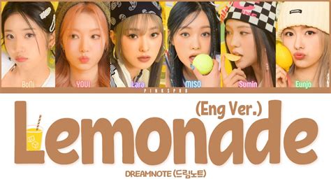 Dreamnote 드림노트 Lemonade Eng Ver [color Coded Lyrics Rom Han