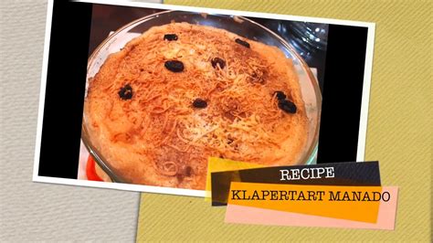 Klapertart Recipe Manado Klapertart Easy And Yummy YouTube