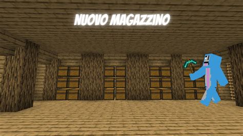 Costruisco Il Nuovo Magazzino Nella Mia Vanilla Ristalcraft Ep23 Youtube