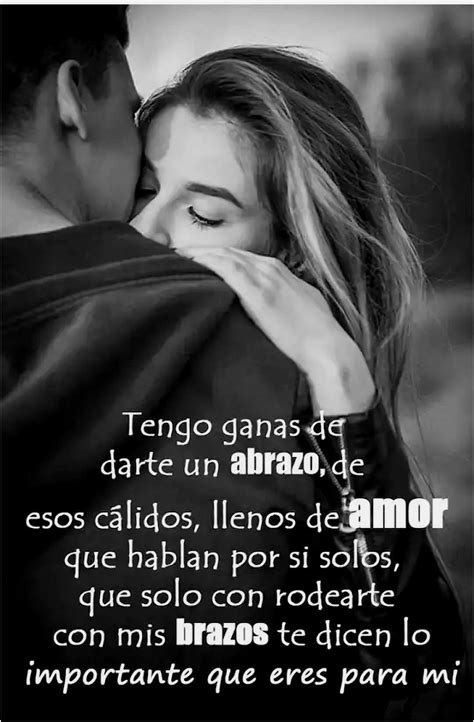 Resultado De Imagen Para Abrazo A Mi Novia Soulmate Love Quotes Love