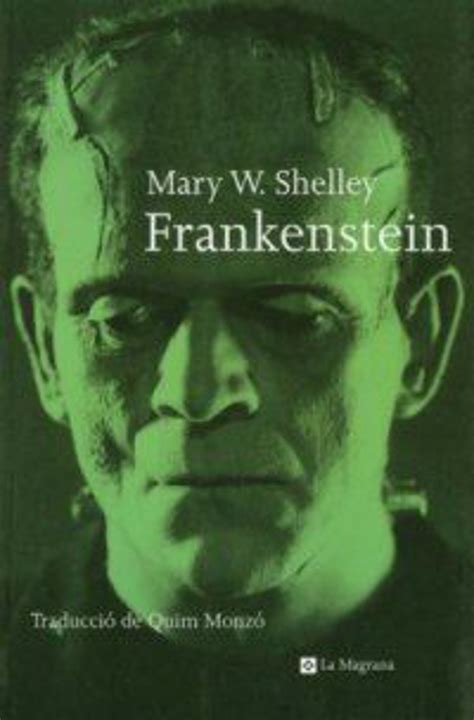 Frankenstein 1818 Mary Shelley El Biblionauta