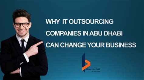 Ppt Why It Outsourcing Companies In Abu Dhabi Can Change Your