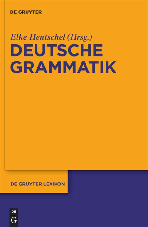 Deutsche Grammatik De Gruyter Lexikon Raheel House Library