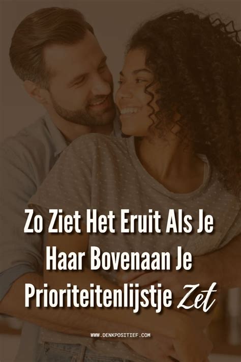 Je Vriendin Bovenaan Je Prioriteitenlijstje Zetten Betekent Niet Dat Je