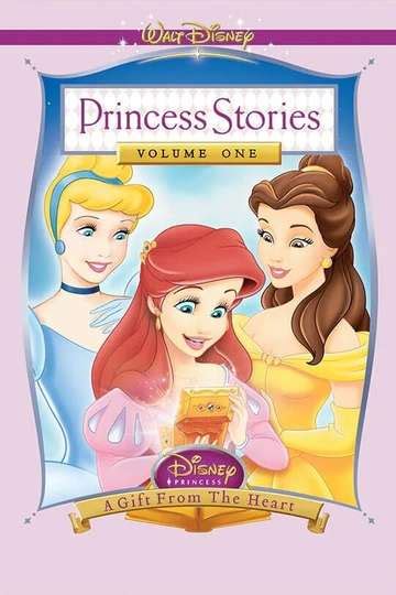 Where To Watch Disney Princess Stories Volume One A T From The