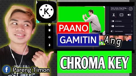 How To Use Chromakey Paano Gamitin Ang Chromakey Sa Kinemaster No