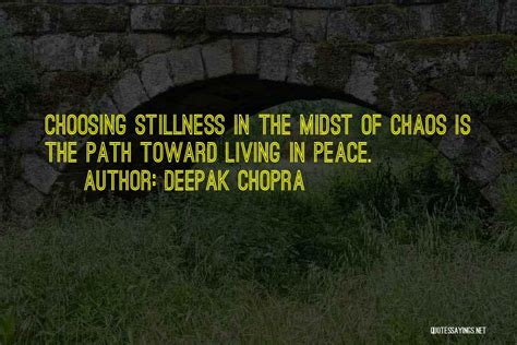 Top 17 Peace In The Midst Of Chaos Quotes And Sayings