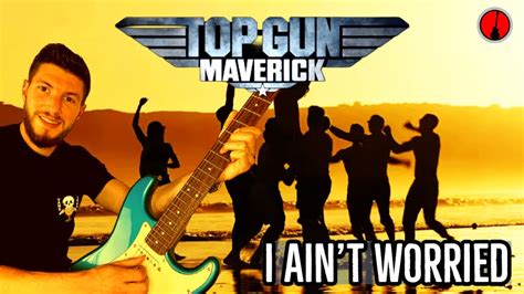 I AIN T WORRIED OneRepublic TOP GUN Maverick Tuto Guitare Tabs