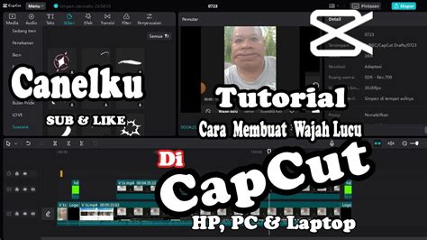 Cara Membuat Wajah Lucu Di Capcut Youtube