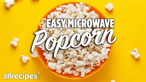 5 Tips to Master Your Microwave Popcorn