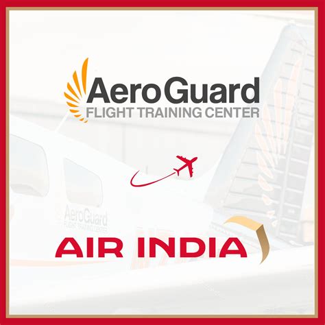 Global Pilot Training Group Aeroguard Flight Training Center Selected By Indian Flag Carrier Air