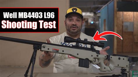 How Accurate Is The Airsoft Well Mb4403 L96 Youtube