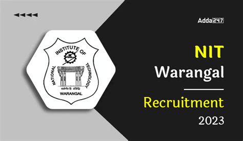 Nit Warangal Recruitment 2023 Notification Out For 100 Teaching Posts