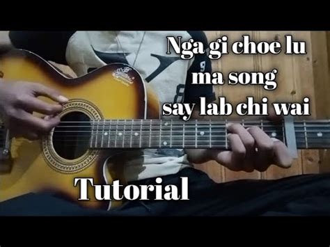 NGA GI CHOE LU Guitar Tutorial Bhutanese Song Only Three Chords