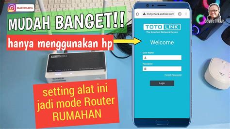 Cara Mudah Setting Totolink N300RT Jadi Mode Router Menggunakan HP