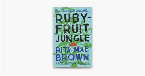 Rubyfruit Jungle By Rita Mae Brown On Apple Books