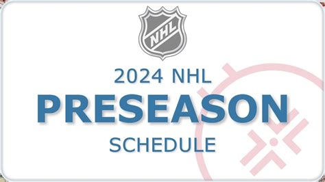 2024 NHL Preseason Schedule YouTube