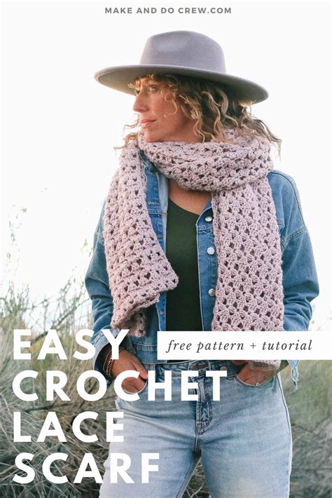 Entry Level Lace Crochet Scarf Pattern Make Do Crew