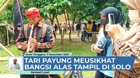 Tari Payung Mesikhat Bangsi Alas Tampil Di Festival Payung Indonesia Di