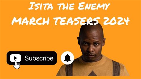 Isitha The Enemy Teasers March Youtube