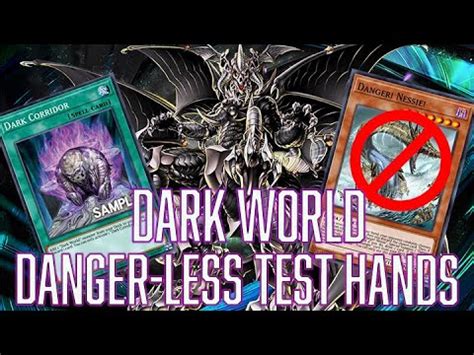 Yugioh Dark World No Dangers Test Hand Combos Youtube