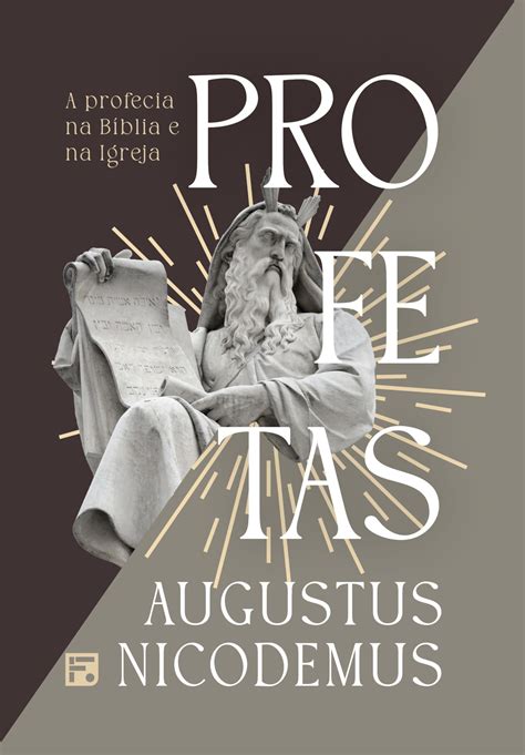 Profetas Augustus Nicodemus Editora Fiel