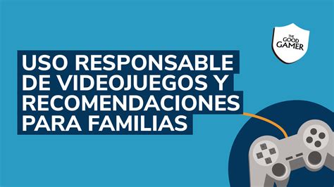 INFOGRAFIA Uso Responsable De Videojuegos Y Recomendaciones Para