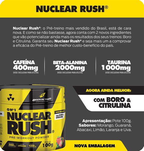 Nuclear Rush G Guaran Bodyaction