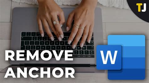 How To Remove An Anchor In Microsoft Word YouTube