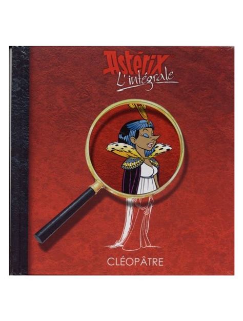 Astérix intégrale France Loisirs Cléopâtre