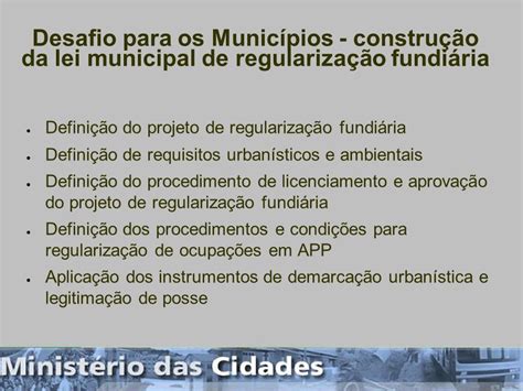 Lei Federal N Regulariza O Fundi Ria Urbana Ppt Carregar