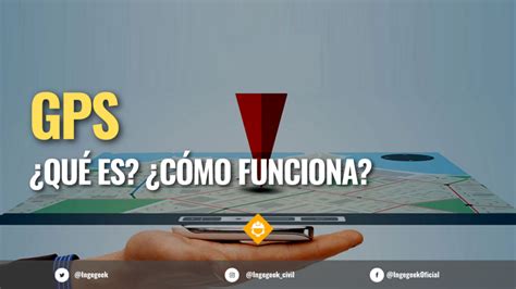 Gps ¿qué Es ¿cómo Funciona Ingegeek