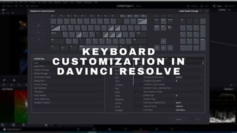 Keyboard Customization In Davinci Resolve- Full Guide - Filmmaking Elements