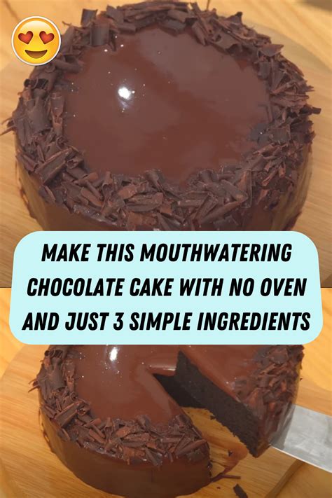 Make This Mouthwatering Chocolate Cake With No Oven And Just 3 Simple