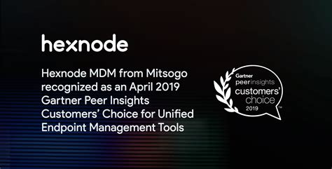 Hexnode Recognized As April 2019 Gartner Peer Insights Customers