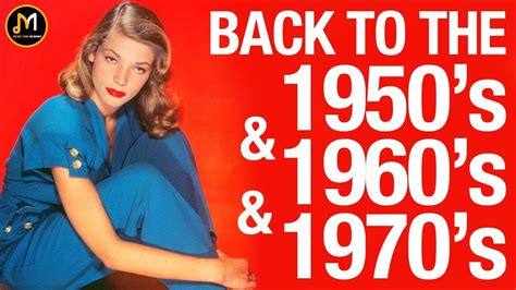 Back To The 50s 60s 70s Old School Music Hits Greatest Hits Golden