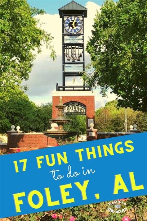 17 Fun Things To Do In Foley Alabama - Explore The South