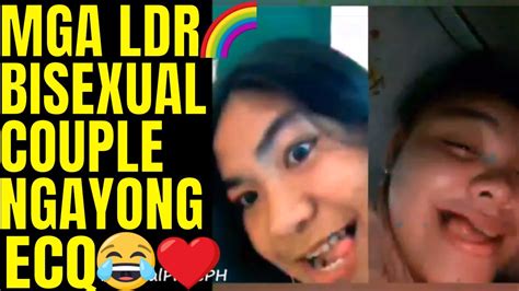 Mga Ldr Couple Ngayon 😂 Bisexualpride Ph Youtube