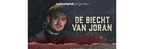 De Biecht Van Joran Vanaf Woensdagavond Te Streamen Bij Videoland Bm