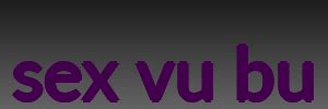 Sex Vu Bu Vu Bu Xxx Videos Pussyspacenet