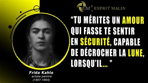 Les Meilleures Citations Inspirantes De Frida Kahlo YouTube