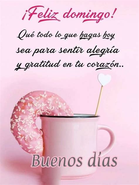 Total Imagen Buenos Dias Domingo Frases Positivas Abzlocal Mx