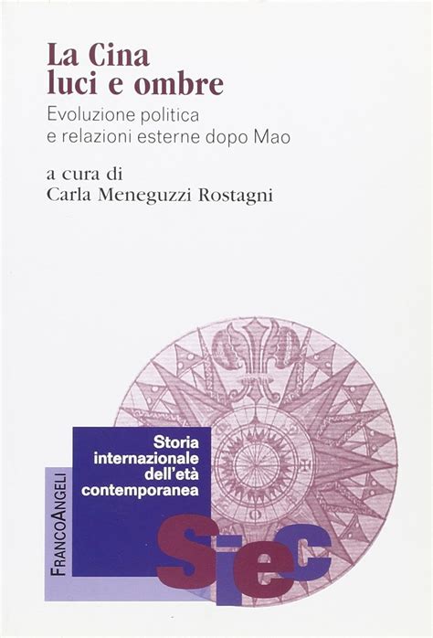 Amazon It La Cina Luci E Ombre Evoluzione Politica E Relazioni