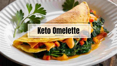 Easy Keto Omelette Recipe Healthy Tasty I Keto Mom Best And Easy