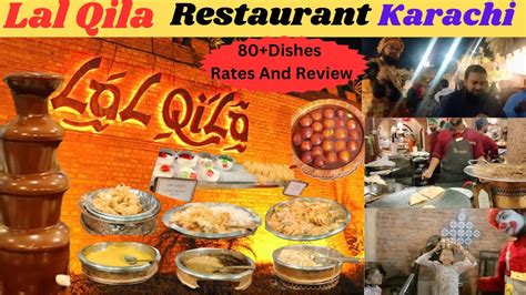 Lal Qila Restaurant Karachi Dishes At Lal Qila Buffet Food