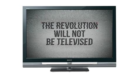 The Revolution Will Not Be Televised Wallpapers