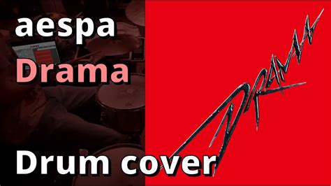 Aespa Drama Drum Cover Youtube